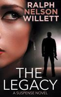 The Legacy: A Suspense Novel 1794191763 Book Cover