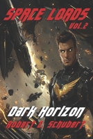 Space Lords: Dark Horizon B0FFMRWDQR Book Cover