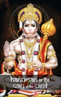 Hanuman or the Way of the Wind 1788944216 Book Cover