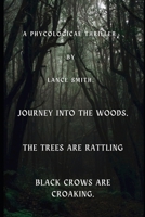 JOURNEY INTO THE WOODS. B0CLK89NM4 Book Cover