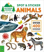 Outdoor School Stickers: Animal Spotting 1250754666 Book Cover