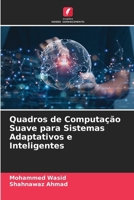 Quadros de Computação Suave para Sistemas Adaptativos e Inteligentes 6209386172 Book Cover