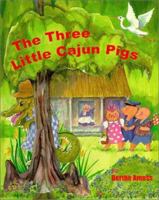 The Three Little Cajun Pigs 0922589674 Book Cover