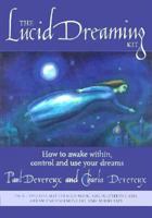 The Lucid Dreaming Book 1885203667 Book Cover