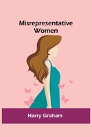 Misrepresentative Women 9357390197 Book Cover