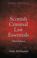 Scottish Criminal Law Essentials 1474433561 Book Cover