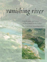 Vanishing River: Landscapes and Lives of the Lower Verde Valley - The Lower Verde Valley Archaeological Project 1879442906 Book Cover