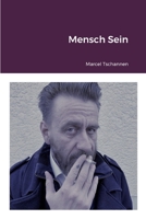 Mensch Sein 144774750X Book Cover