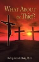 What about the Thief? 1434375366 Book Cover