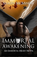 Immortal Awakening 1502528045 Book Cover