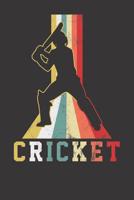 Notebook: College Ruled 6x9 120 Pages Cricket Cricketer Player Coach Retro Gift 1081968494 Book Cover