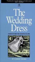 The Wedding Dress 0877457182 Book Cover
