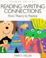 Reading-Writing Connections: From Theory to Practice 0801312442 Book Cover