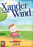 Xander and the Wind 0981307167 Book Cover