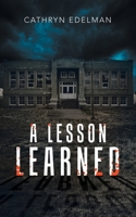 A Lesson Learned B0BFBRN4ZC Book Cover