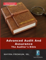 Advanced Audit and Assurance: The Auditor's Bible B0BCXSXSJ7 Book Cover