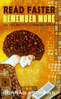 Read Faster Remember More: An Unlimited Learning Book 1988762286 Book Cover
