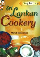 Step by Step Sri Lankan Cookery 9558095125 Book Cover