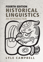 Historical Linguistics: An Introduction 0262532670 Book Cover