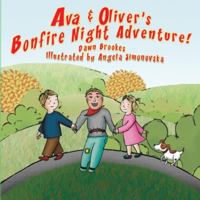 Ava & Oliver's Bonfire Night Adventure 199985750X Book Cover