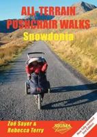Snowdonia (All-Terrain Pushchair Walks) 1850588341 Book Cover