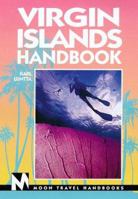 Moon Handbooks: Virgin Islands 2 Ed 1566913411 Book Cover