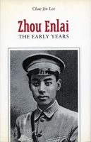 Zhou Enlai: The Early Years 0804727007 Book Cover
