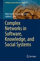 Complex Networks in Software, Knowledge, and Social Systems 3319911945 Book Cover