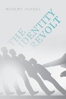 The Identity Revolt 1638446350 Book Cover