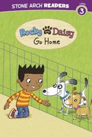 Rocky and Daisy Go Home 1434261158 Book Cover