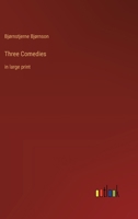 Three Comedies: in large print 3368365371 Book Cover
