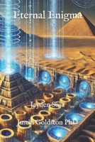 Eternal Enigma: The Great Pyramid’s Blueprint for a Scientific Renaissance (The SydTek University Stacks) B0F28L7SD1 Book Cover