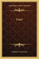 Fore! 1517118891 Book Cover