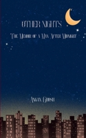 Other Nights The Memoir of a Man After Midnight 9373143484 Book Cover