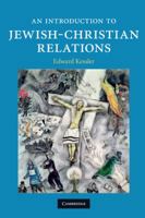 An Introduction to Jewish-Christian Relations 0521705622 Book Cover