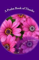 A Psalm Book of Thanks: Thank You Notes to God 1539092674 Book Cover