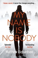 My Name Is Nobody 1405924799 Book Cover