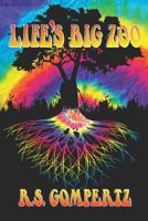 Life's Big Zoo 0982582978 Book Cover