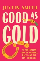 Good As Gold 0143778331 Book Cover