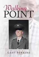 Walking Point 1984525123 Book Cover