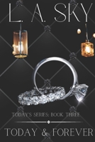 Today & Forever: Grown and Sexy 0578764989 Book Cover