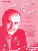 Henry Mancini for Strings, Vol 2: Cello 0769265367 Book Cover