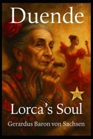 Duende - Gold Edition: Lorca's Soul B0FHFV9JSV Book Cover