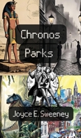Chronos Parks B0F813DT18 Book Cover