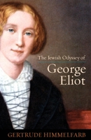 The Jewish Odyssey of George Eliot 1594035962 Book Cover