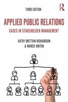 Applied Public Relations: Cases in Stakeholder Management 0415526590 Book Cover