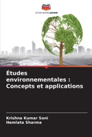 Études environnementales: Concepts et applications (French Edition) 6204724568 Book Cover