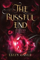 The Blissful End 1648981747 Book Cover