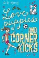 Love Puppies and Corner Kicks 0142417831 Book Cover