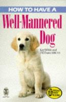 How to Have a Well-Mannered Dog (Right Way) 0716020505 Book Cover